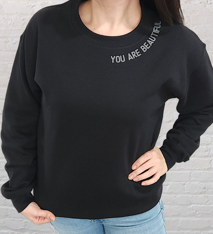 My Darling There Is No Flaw In You Sweatshirt